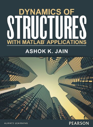 Dynamics of Structures With MATLAB Applications