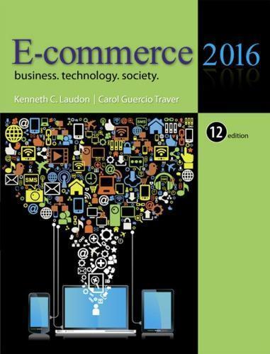 E Commerce 2016 Business Technology Society 12Th Edition