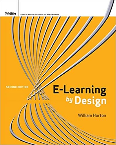 e-Learning by Design 2nd Edition by William Horton
