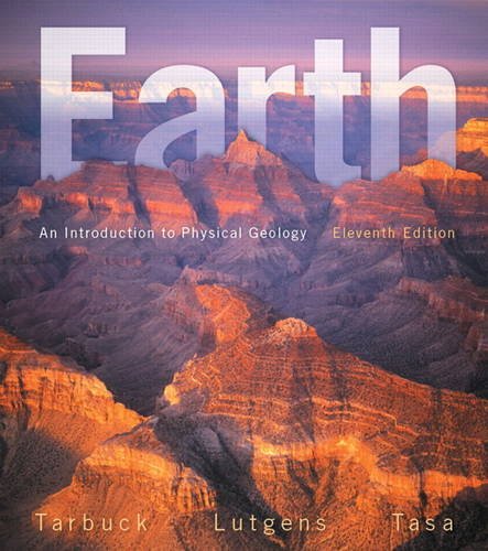 Earth An Introduction to Physical Geology 11th Edition