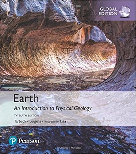 Earth An Introduction to Physical Geology12th Global Edition
