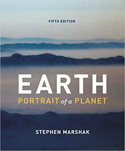 Earth: Portrait of a Planet 5th Edition by Stephen Marshak