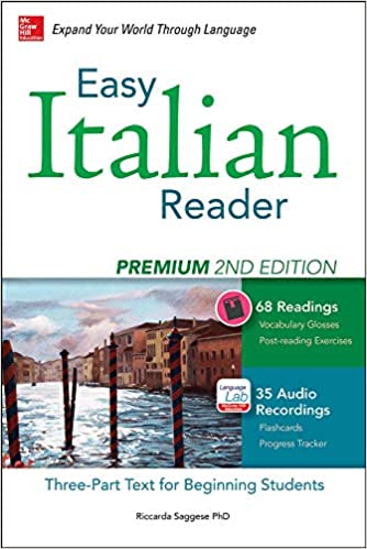 Easy Italian Reader, Premium 2nd Edition: A Three-Part Text for Beginning Students