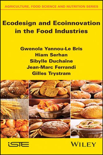 Ecodesign and Ecoinnovation in the Food Industries (Agriculture, Food Science and Nutrition)