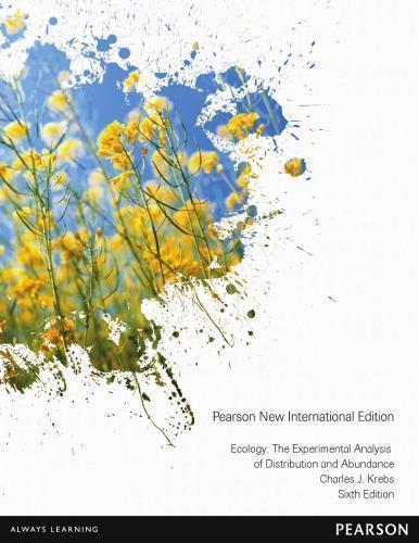 Ecology The Experimental Analysis Of Distribution And Abundance 6Th Edition
