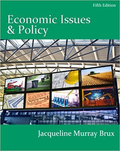 Economic Issues and Policy 5th Edition