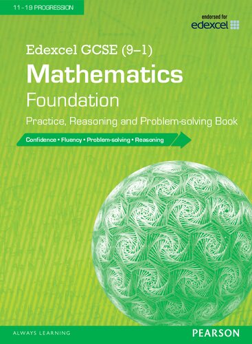 Edexcel GCSE (9-1) Mathematics: Foundation Practice, Reasoning and Problem-solving Book (Edexcel GCSE Maths 2015)