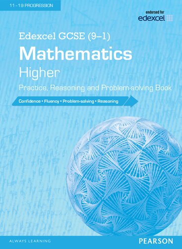 Edexcel GCSE (9-1) Mathematics: Higher Practice, Reasoning and Problem-solving Book (Edexcel GCSE Maths 2015)