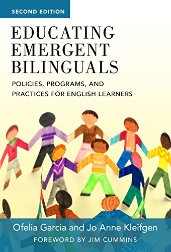 Educating Emergent Bilinguals: Policies, Programs, and Practices for English Learners Ã¢â‚¬â€œ 2nd Edition