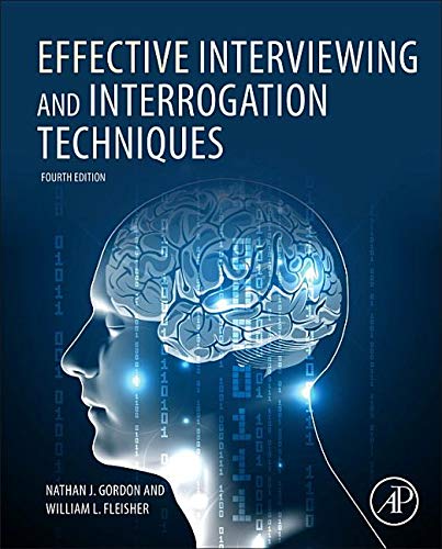 Effective Interviewing &amp; Interrogation Techniques