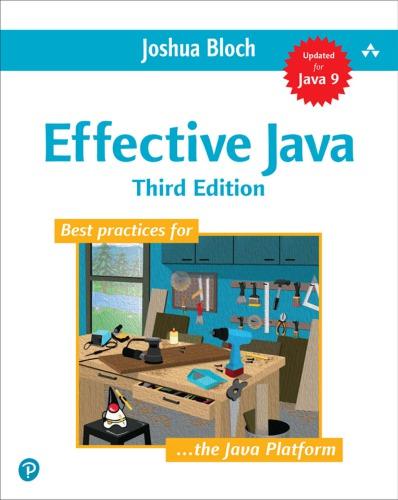Effective Java Bloch Joshua