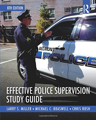 Effective Police Supervision Study Guide