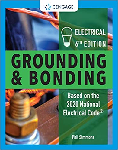 Electrical Grounding and Bonding 6th Edition