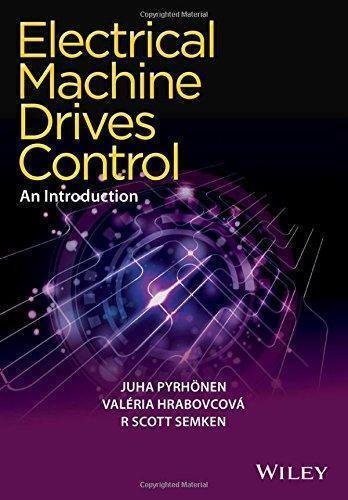 Electrical Machine Drives Control An Introduction