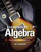Elementary algebra : graphs &amp; authentic applications