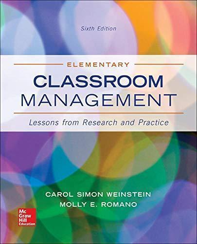 Elementary Classroom Management Lessons From Research And Practice 6Th Edition