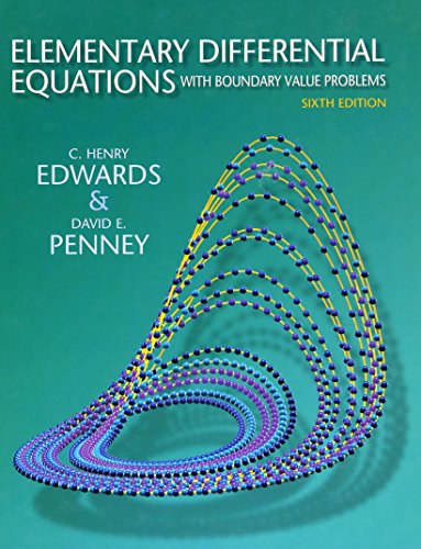 Elementary Differential Equations with Boundary Value Problems Ã¢â‚¬â€œ 6th Edition