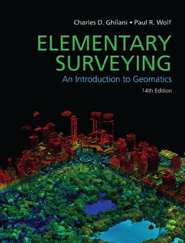 elementary Surveying 14th Edition by Charles D. Ghilani