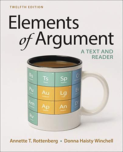 Elements of Argument Twelfth Edition