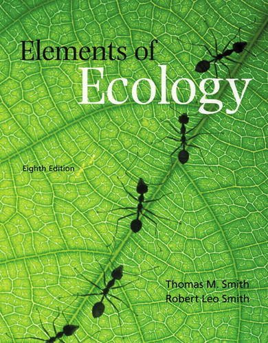 Elements of Ecology 8th Edition by Thomas M. Smith
