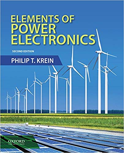 Elements of Power Electronics, 2nd edition