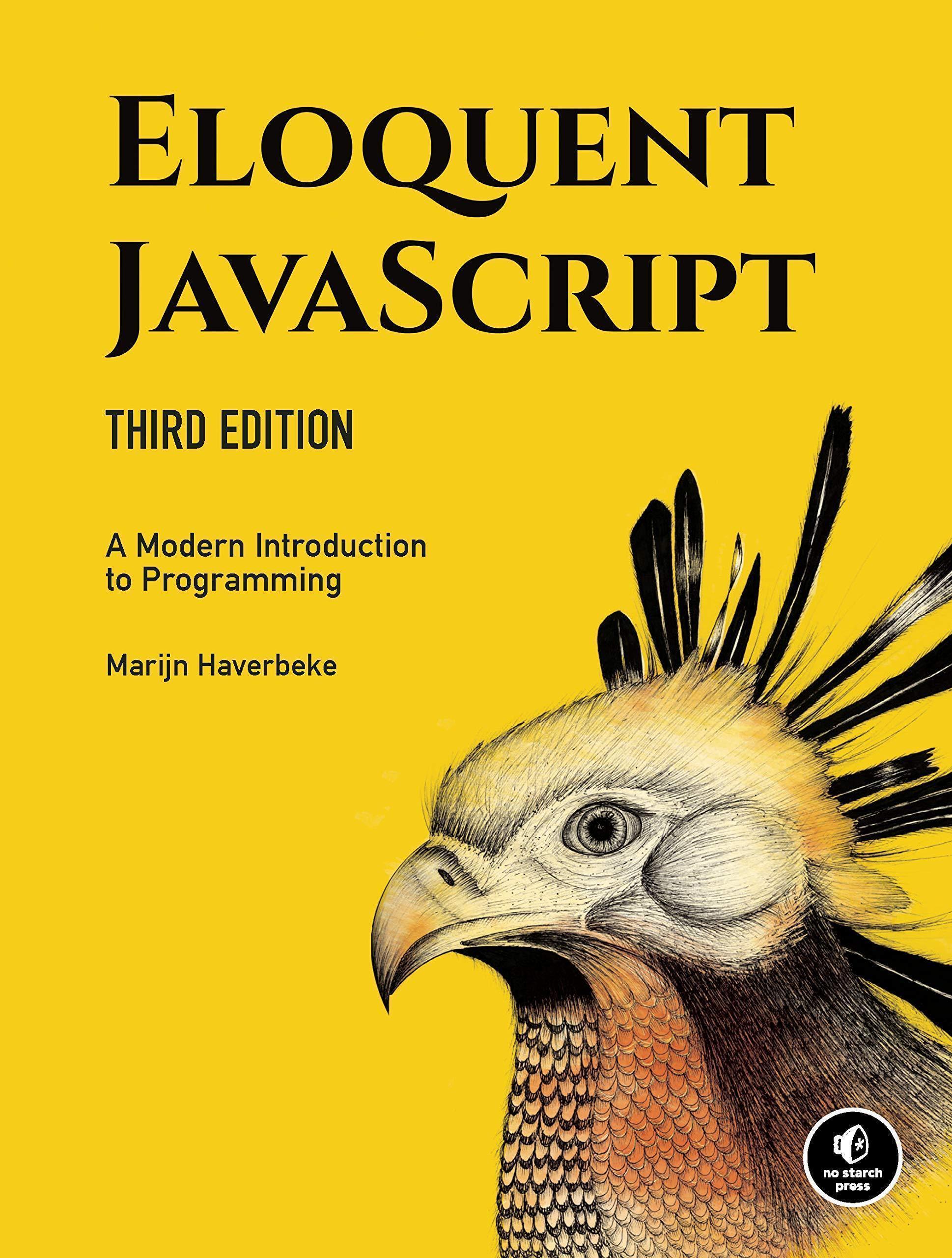 Eloquent Javascript A Modern Introduction To Programming 3Rd Edition