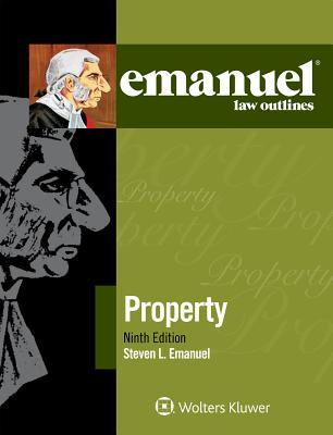 Emanuel Law Outlines For Property 9Th Edition