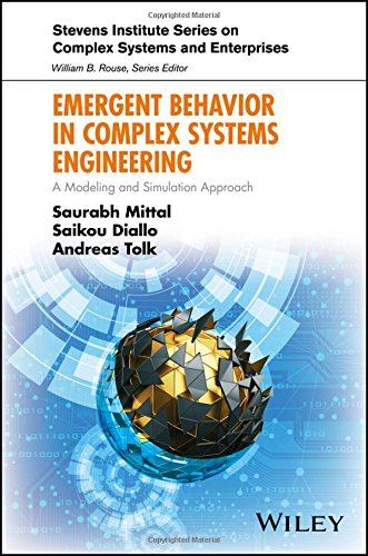 Emergent Behavior in Complex Systems Engineering: A Modeling and Simulation Approach