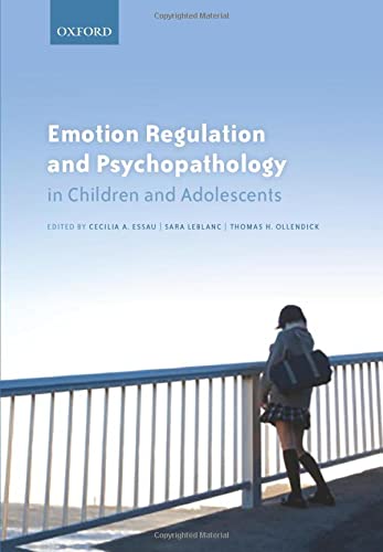 Emotion Regulation and Psychopathology in Children and Adolescents