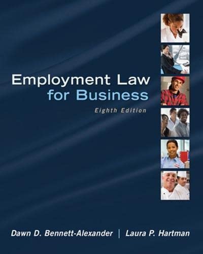 Employment Law for Business 8th Edition by Dawn Bennett-Alexander