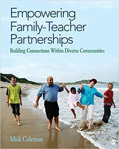 Empowering Family Teacher Partnerships Building Connections Within Diverse Communities