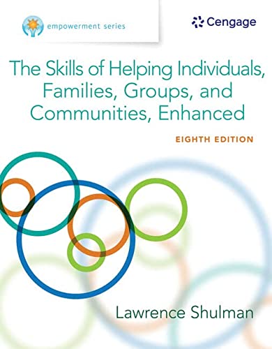 Empowerment Series: The Skills of Helping Individuals, Families, Groups, and Communities