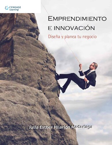 Emprendimiento e innovaciÃƒÂ³n: diseÃƒÂ±a y planea tu negocio