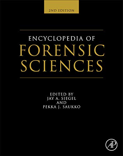 Encyclopedia of forensic sciences
