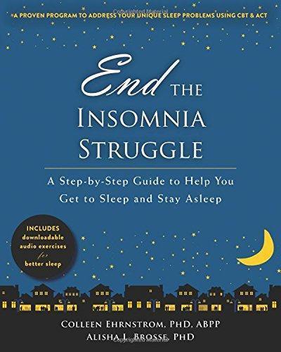 End The Insomnia Struggle A Step