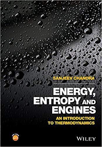 Energy Entropy And Engines An Introduction To Thermodynamics