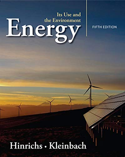 Energy Its Use and the Environment 5th Edition by Hinrichs