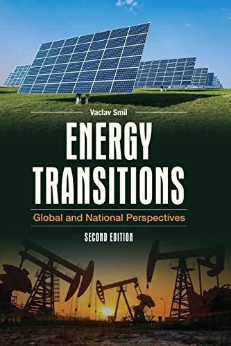 Energy Transitions: Global and National Perspectives, 2nd Edition 2nd Edition