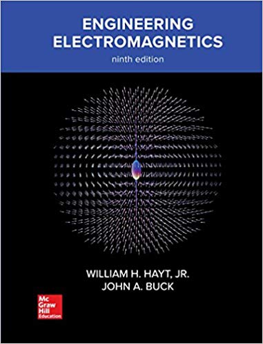 Engineering Electromagnetics 9th Edition by William Hayt
