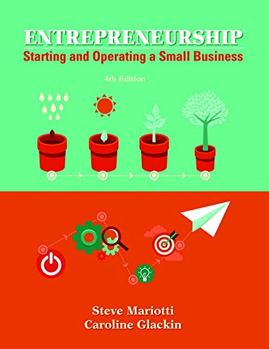 Entrepreneurship; Starting and Operating a Small Business 4th