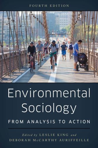 Environmental Sociology From Analysis To Action 4Th Edition