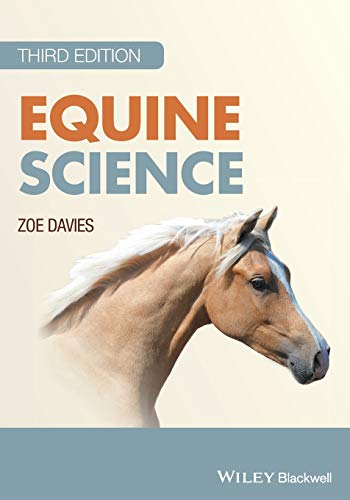 Equine Science 3rd Edition by Zoe Davies