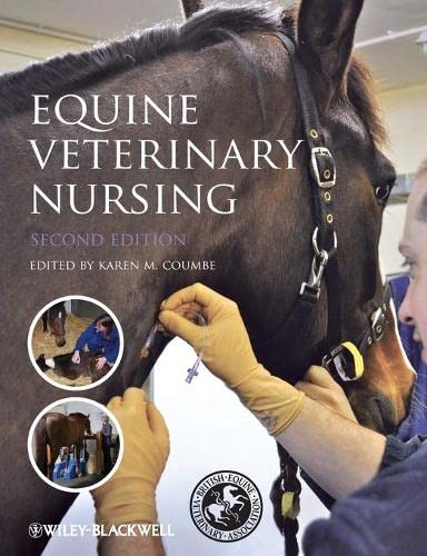 Equine Veterinary Nursing (2nd Edition)