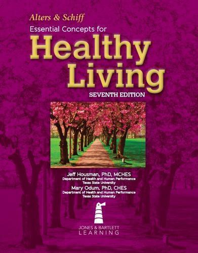 Essential Concepts For Healthy Living 7Th Edition