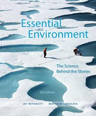 Essential Environment The Science Behind The Stories 5Th Edition