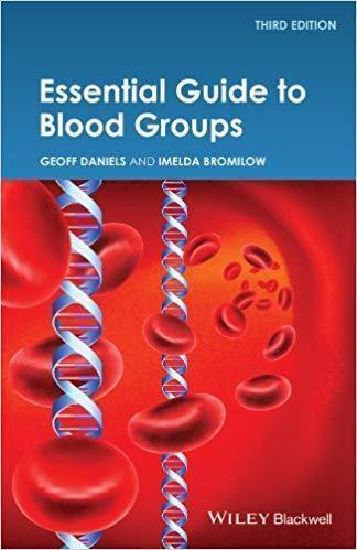 Essential Guide To Blood Groups 3Rd Edition