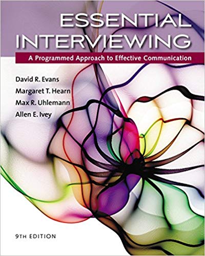 Essential Interviewing: A Programmed Approach to Effective Communication 9th Edition