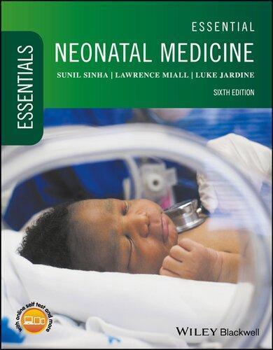 Essential Neonatal Medicine 6Th Edition