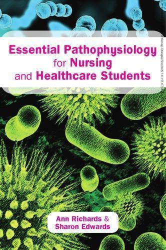 Essential Pathophysiology For Nursing And Healthcare Students