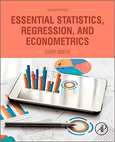 Essential Statistics, Regression, and Econometrics 2nd Edition